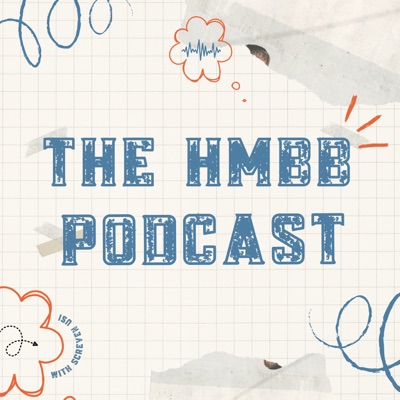 The HMBB Podcast