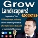 Grow Landscapers Podcast