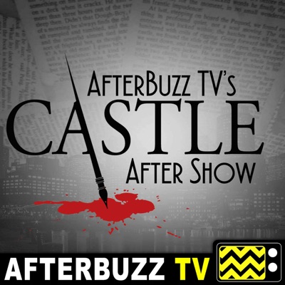 Castle Reviews and After Show - AfterBuzz TV