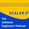 Scaler Pod - The Software Engineer's Podcast - Scaler Academy