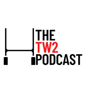 TW2 Rugby Podcast