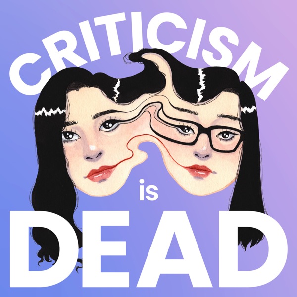 Criticism Is Dead image