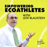 Empowering EcoAthletes /w Lew Blaustein