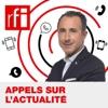 Appels sur l'actualité - RFI