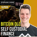 Bitcoin DLC Self Custodial Finance with Philipp Hoenisch of 10101 SLP554