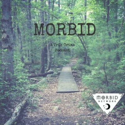 Morbid: A True Crime Podcast:Morbid Network | Wondery