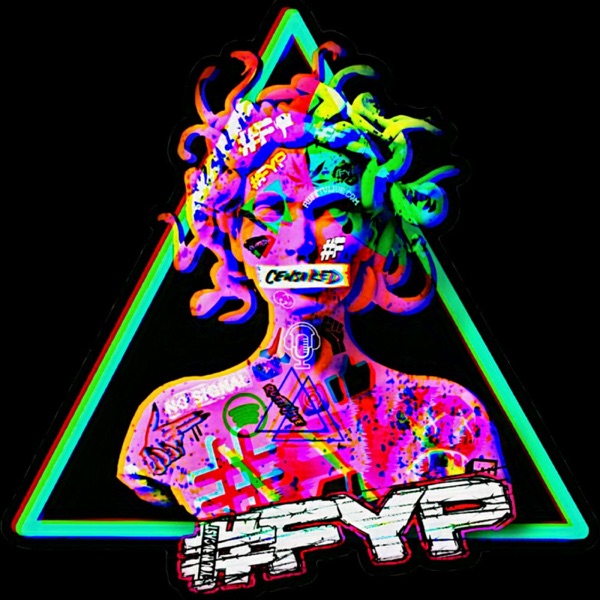 #FyourPodcast [#FYPS]