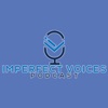 Imperfect Voices Podcast
