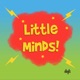 Little Minds Podcast