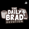 The Daily Brad - Pastor Jeff Eliscupidez