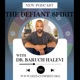 The Defiant Spirit Podcast with Dr. Rabbi Baruch HaLevi