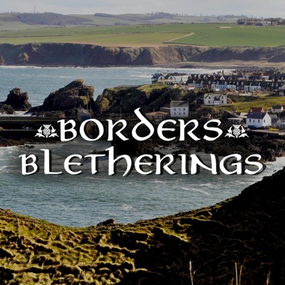 Borders Bletherings