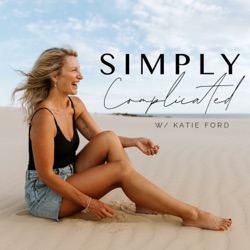 Simply Complicated with Katie Ford