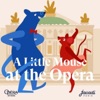 A Little Mouse at the Opera Cover Art