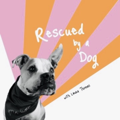 Rescued by a Dog:Laura Thomas