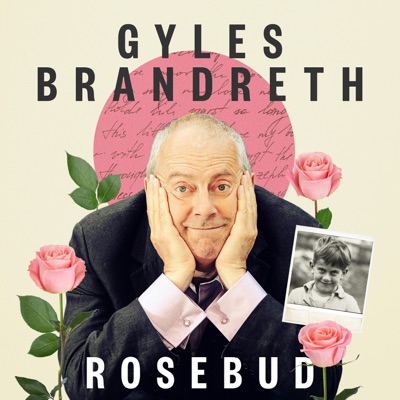 Rosebud with Gyles Brandreth:Gyles Brandreth / Plain Jaine Productions / Keep It Light Media