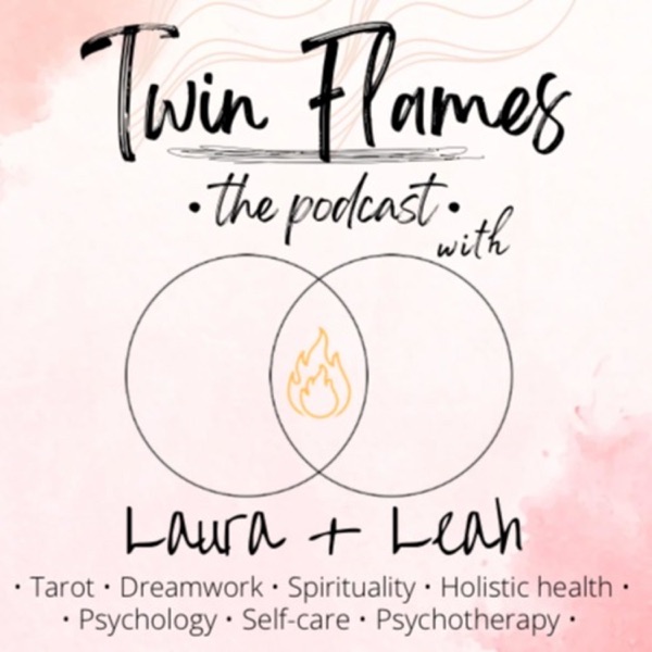 Twin Flames Podcast