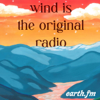 Wind Is the Original Radio - earth.fm