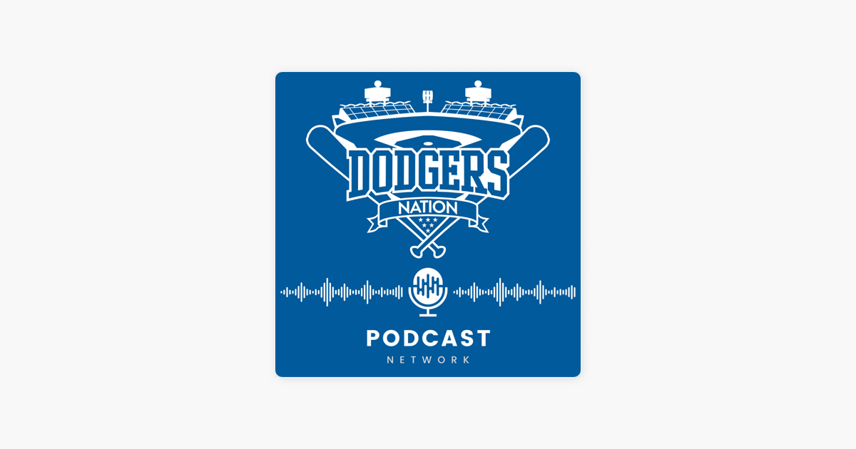 ‎Dodgers Nation Podcast Network: Dodgers Trade Rumors, Soto Wants to ...