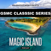 GSMC Classics: Magic Island - GSMC Podcast Network