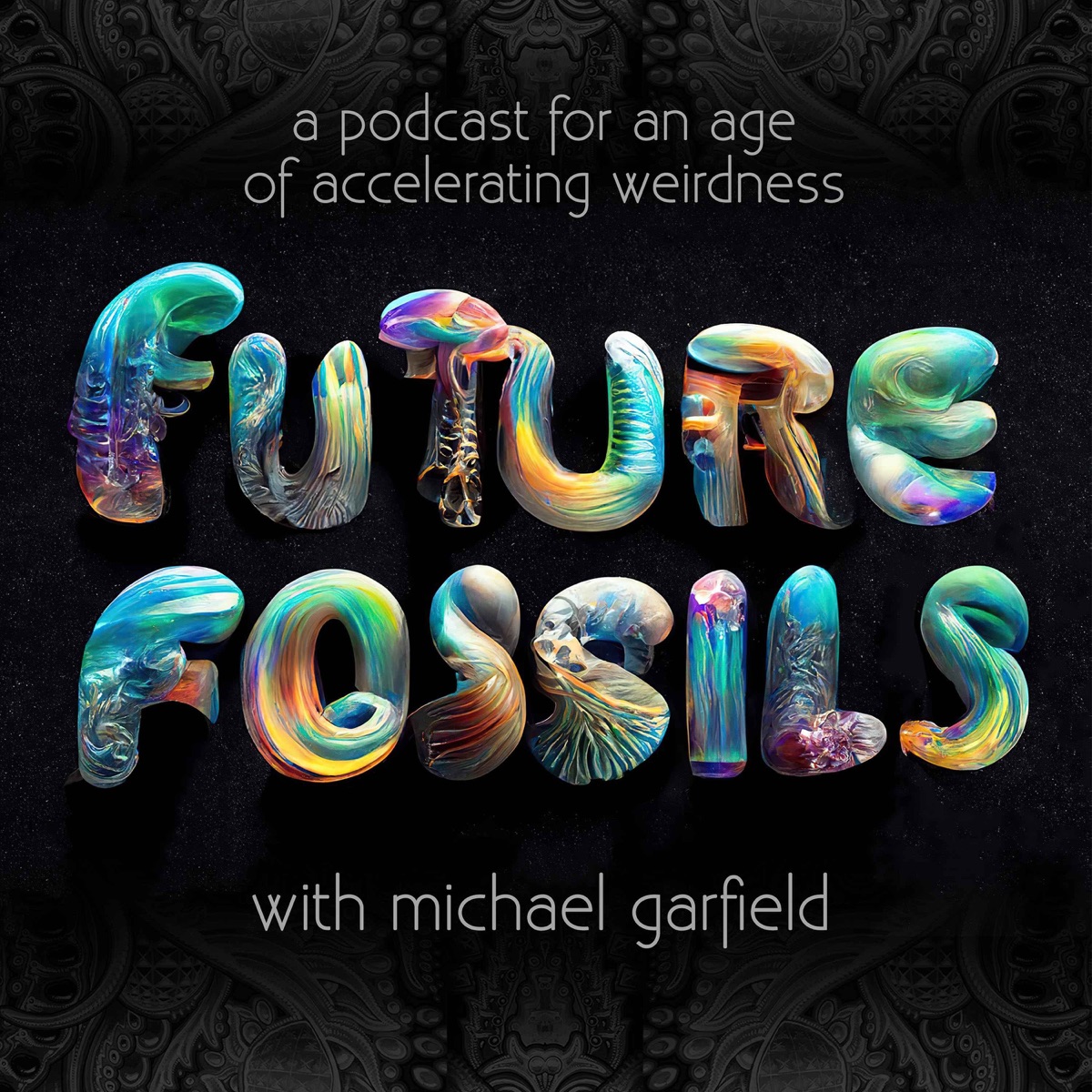 FUTURE FOSSILS – Podcast image