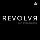 Erick Gamio - REVOLVR audios