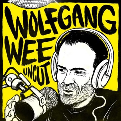 Wolfgang Wee Uncut:Wolfgang Wee