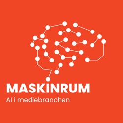 MASKINRUM - AI i mediebranchen