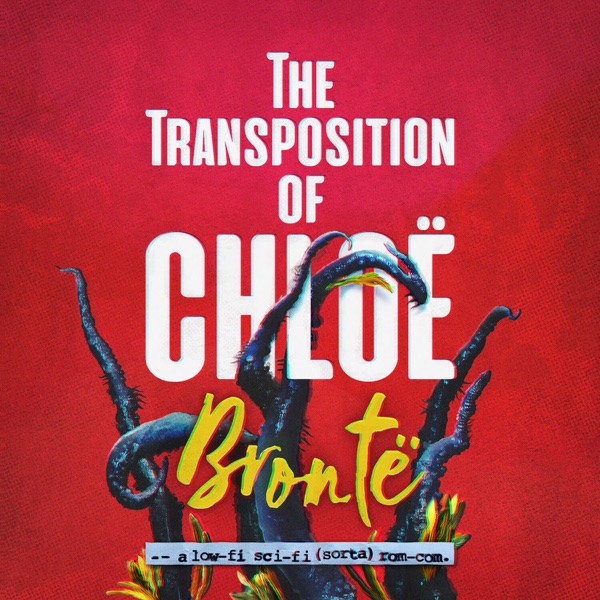 The Transposition of Chloë Brontë (Trailer) photo