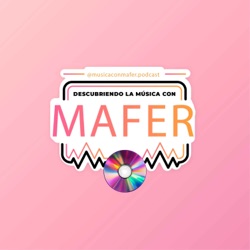 Descubriendo la Música con Mafer