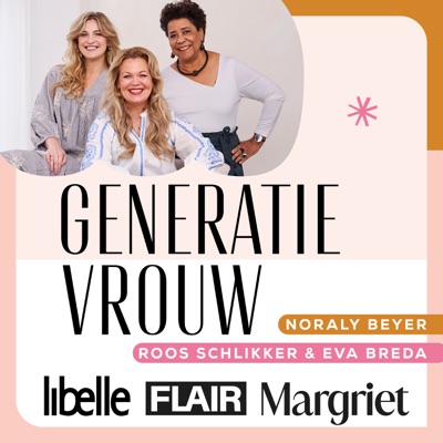 Generatie Vrouw:Flair / Libelle / Margriet