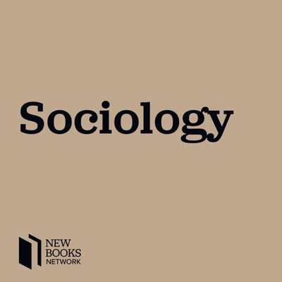 New Books in Sociology New Books in Sociology