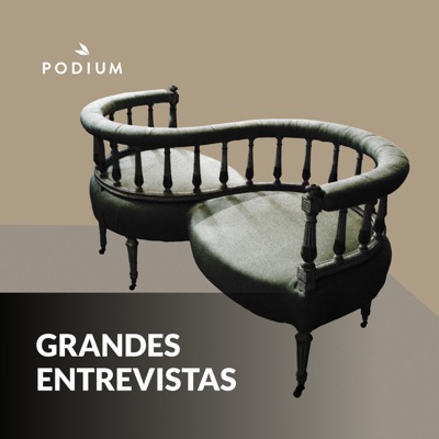 Grandes Entrevistas:Podium Podcast