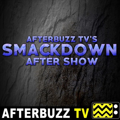 The Unofficial WWE SmackDown After Show:AfterBuzz TV