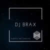 DJ BRAX - DJ Brax
