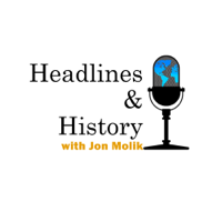 Headlines and History podcast
