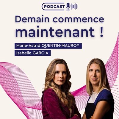 Demain commence maintenant !