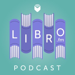 Introducing the Libro.fm Podcast Extravaganza!