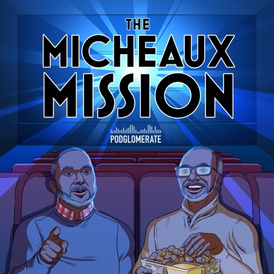 Micheaux Mission:The Podglomerate / Micheaux Mission