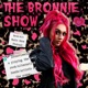 The Bronnie Show!