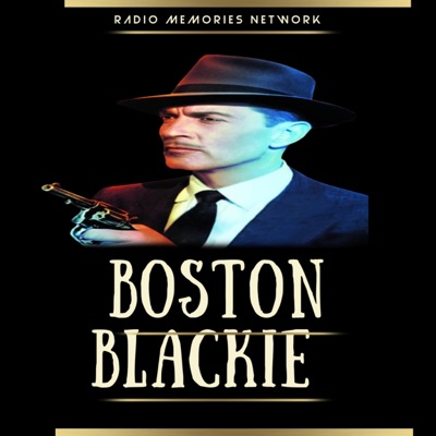Boston Blackie Podcast; Master Detective:Humphrey Camardella Productions