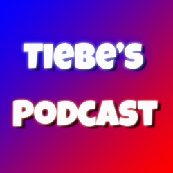 Tiebe's Podcast