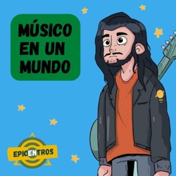 Músico en un Mundo