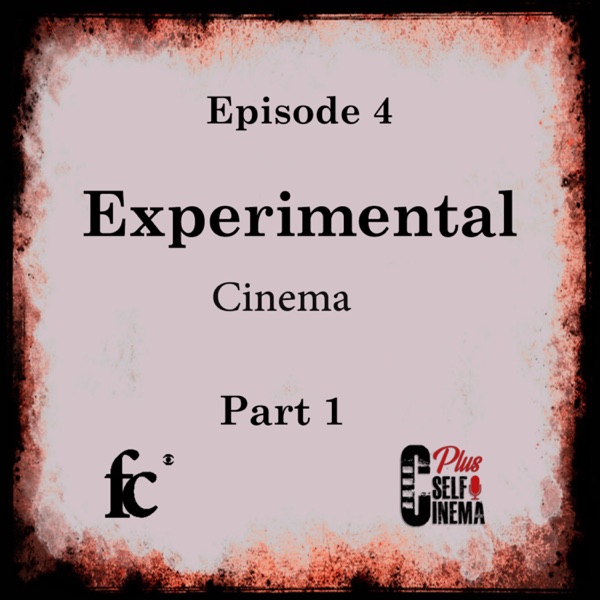 E04 - Experimental Cinema - (Part 01) photo