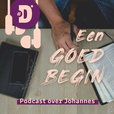 Johannes | Een goed begin