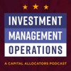 Investment Management Operations - Ted Seides – Allocator and Asset Management Expert