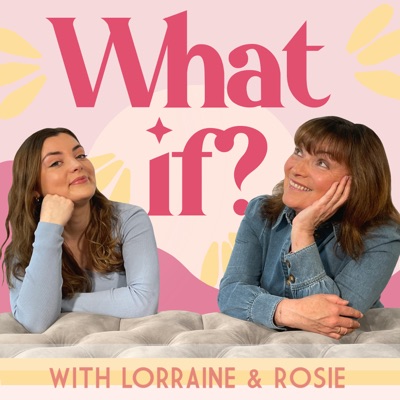 What if? with Lorraine & Rosie:Pixiu