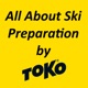 All About Ski Preparation