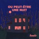 Ou peut-être une nuit 5/6 : «Les poupées russes du silence»