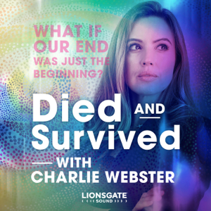 Died and Survived podcast